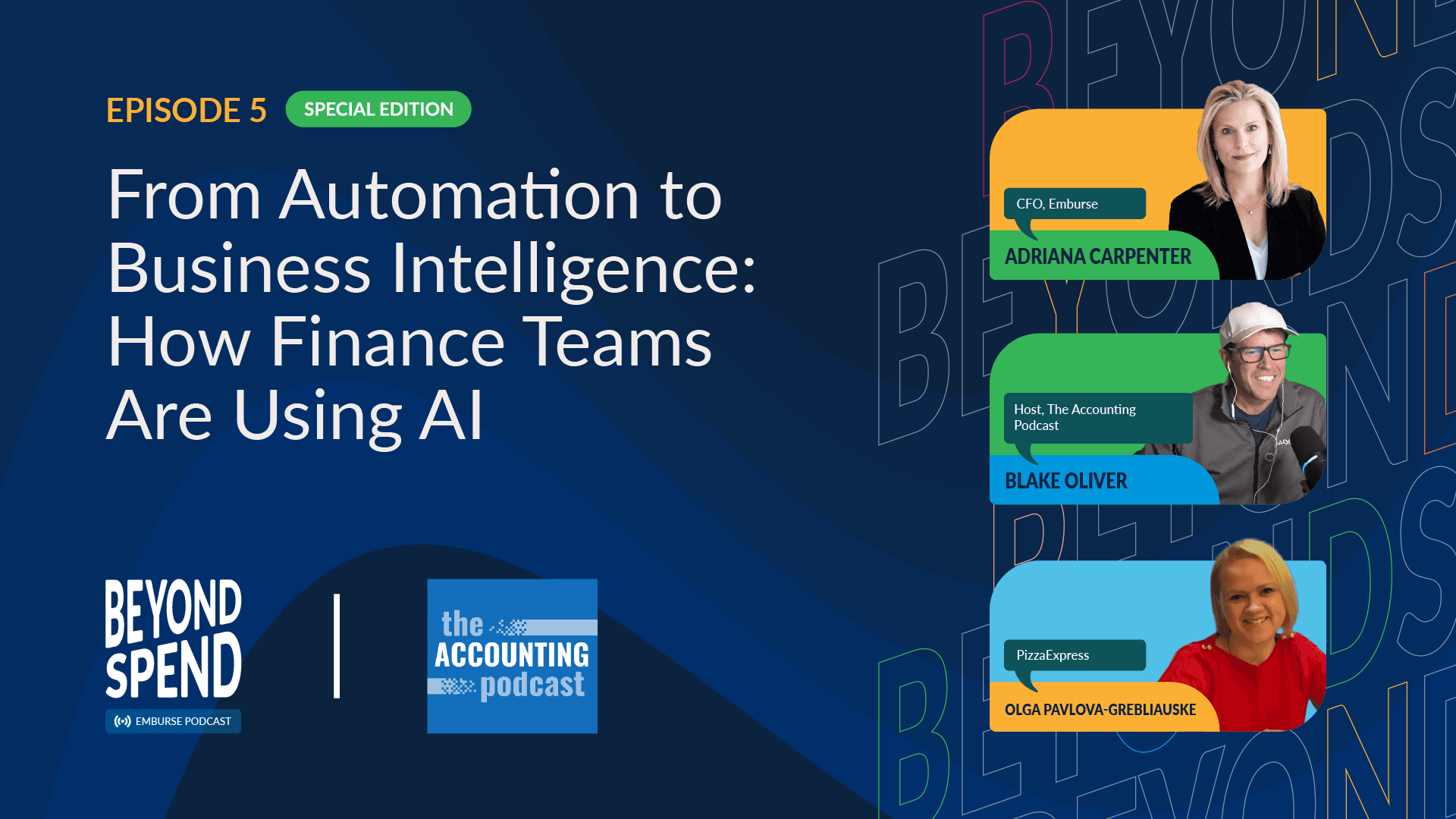 Beyond Spend Emburse Podcast: Episode 5